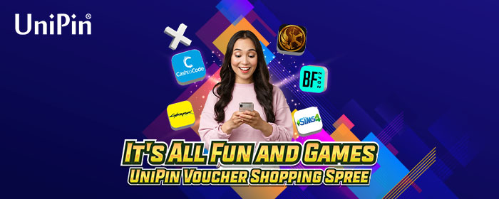 It’s All Fun and Games-UniPin-Voucher Shopping Spree